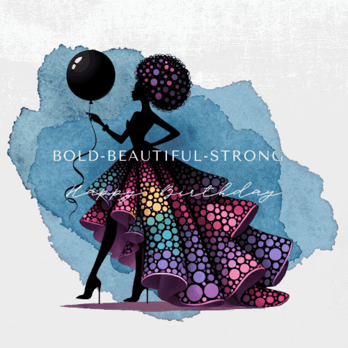 Bold Beautiful Strong Birthday Card for Women