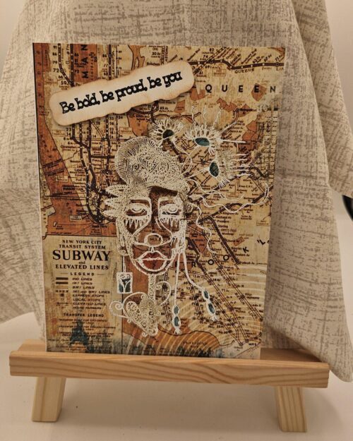 Be Bold, Be Proud, Be You Encouragement Card