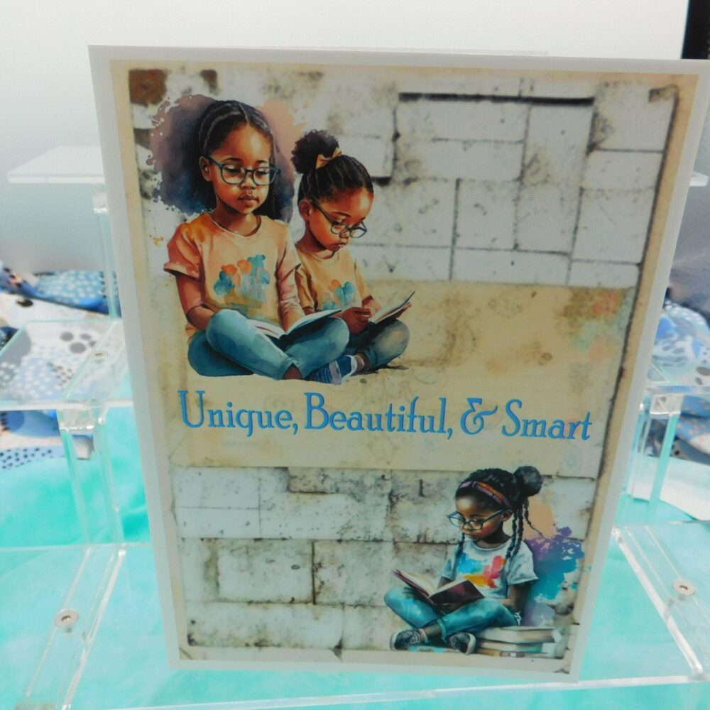 Unique, Beautiful & Smart
