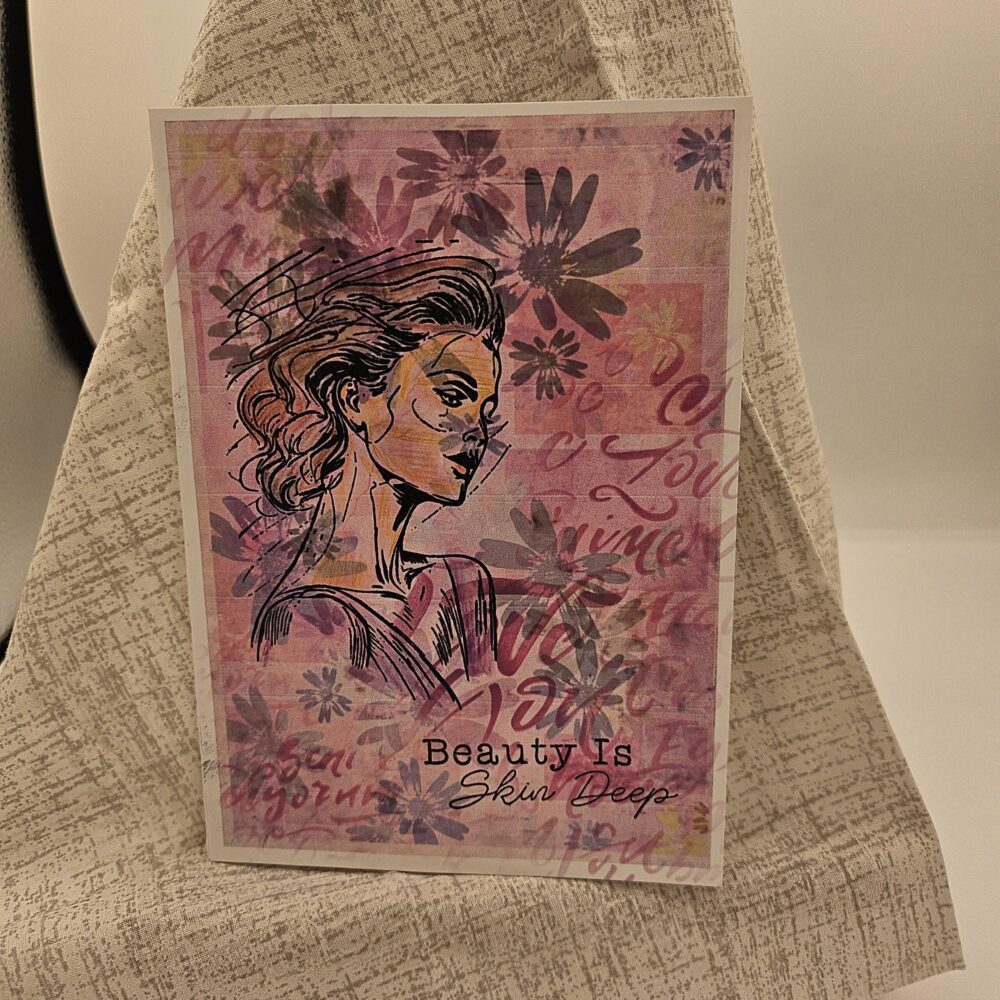 Beauty is Skin Deep Encouragment Card