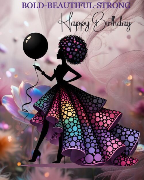 Empowered Woman Birthday Card | African American Art, Bold-Beautiful-Strong™