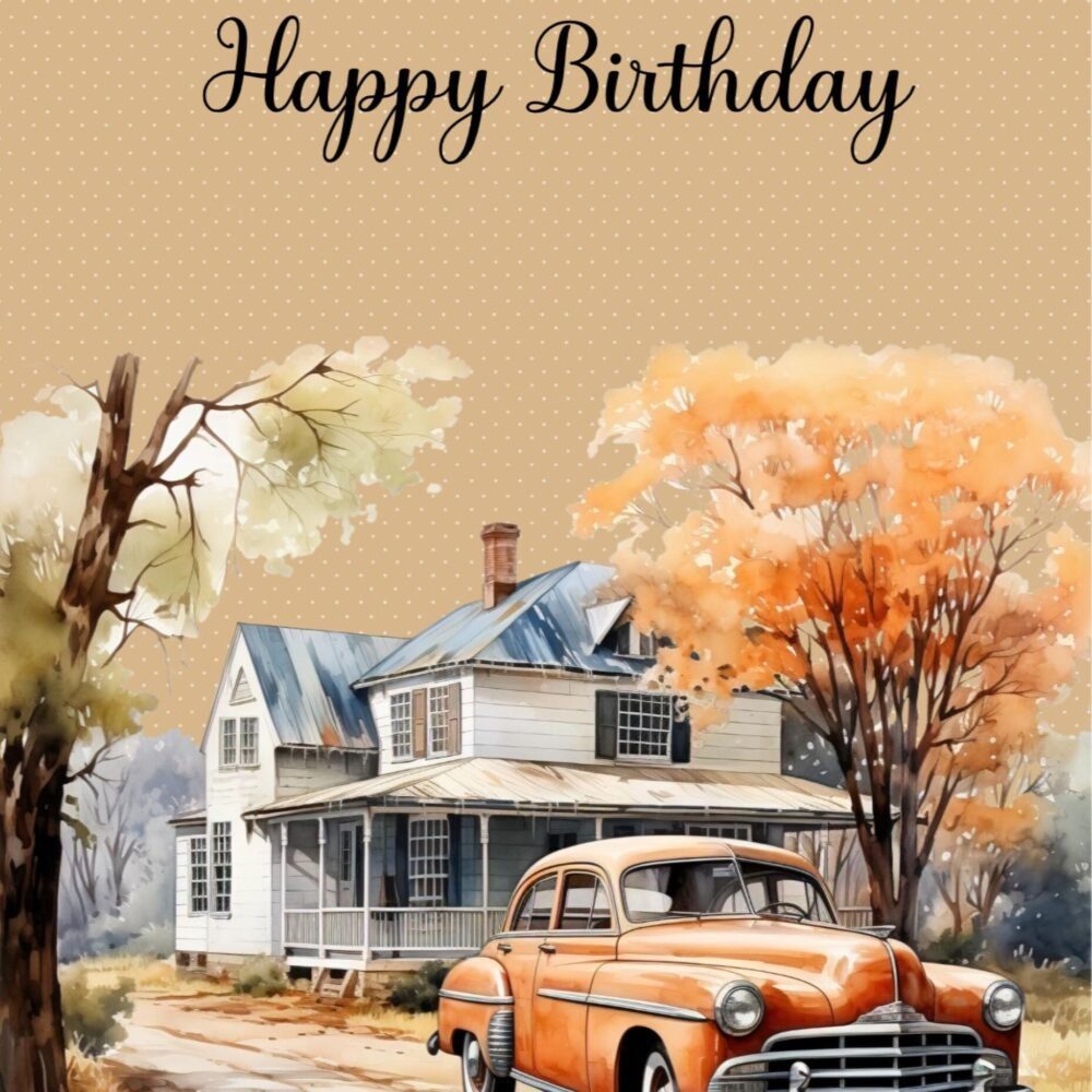 Artful Birthday Card for Him: Classic Farm Car Design