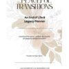 May include: A white planner titled "Peaceful Transitions" with floral illustrations. The planner is designed for end-of-life and legacy planning, with space for important information, contacts, and personal wishes.